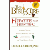 The Bible Cure for Hepatitis C By Don Colbert M.D. 